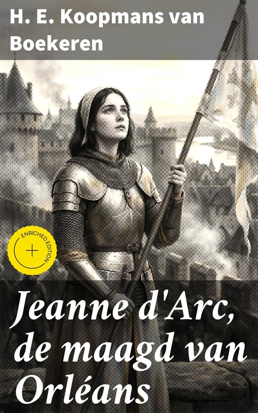 Jeanne d'Arc, de maagd van Orléans - cover