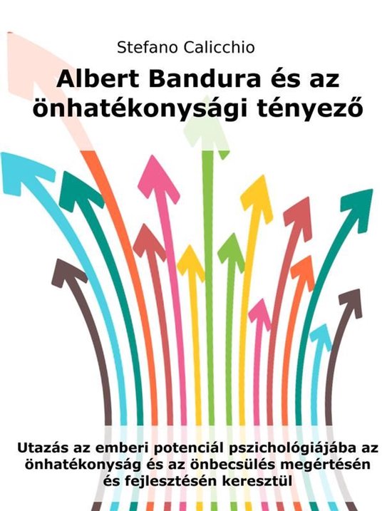 Albert Bandura és az önhatékonysági tényező - cover