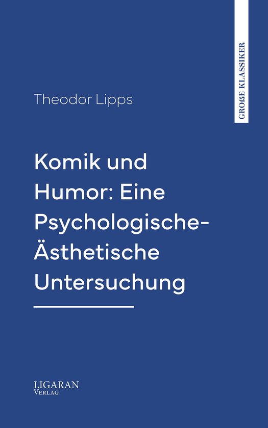 Komik und Humor: Eine Psychologische-Ästhetische Untersuchu ... - cover