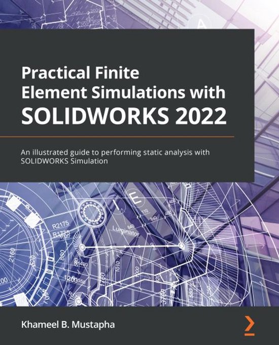 Practical Finite Element Simulations with SOLIDWORKS 2022 - cover