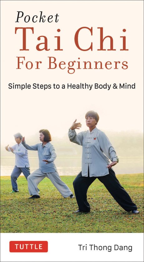 Pocket Tai Chi for Beginners Simple Steps to a Healthy Body  ... - cover