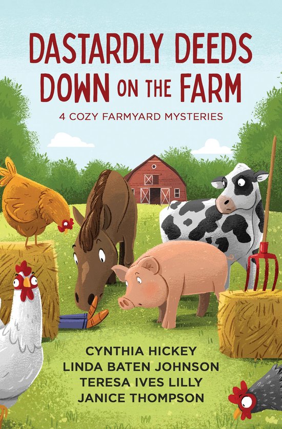 Dastardly Deeds Down on the Farm - cover