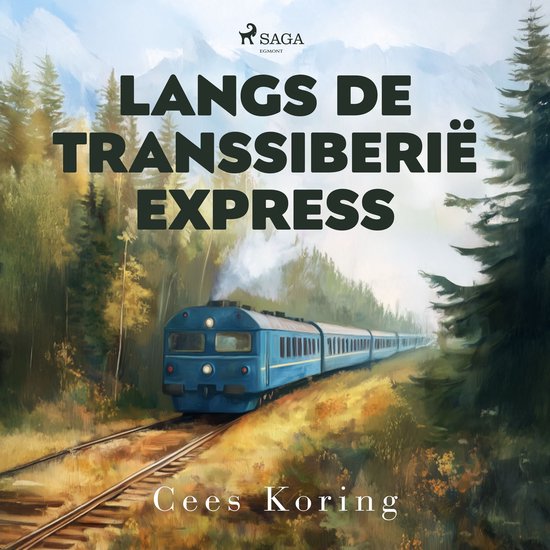 Langs de Transsiberië Express - cover
