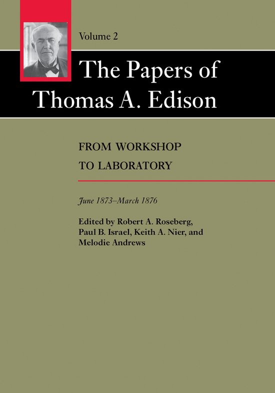 The Papers of Thomas A. Edison-The Papers of Thomas A. Ediso ... - cover