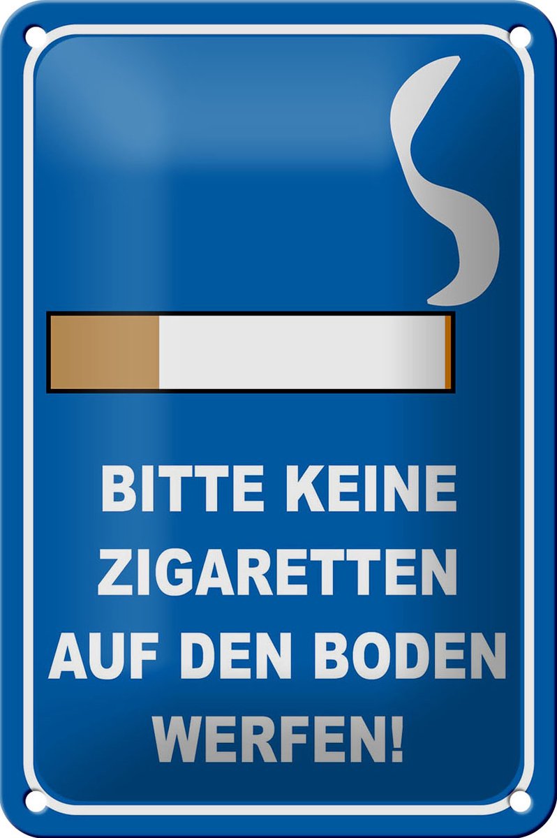 Blechschild Hinweis 12x18cm bitte keine Zigaretten