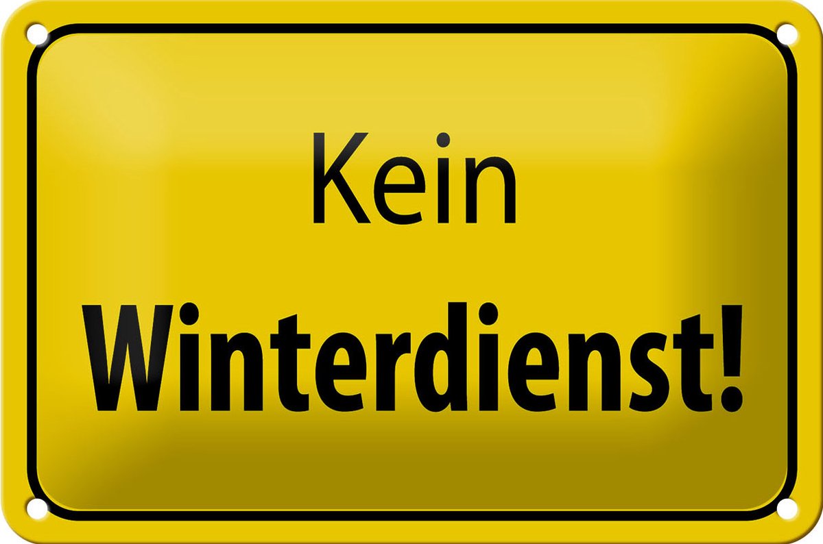 Blechschild Hinweis 18x12cm kein Winterdienst Warnschild
