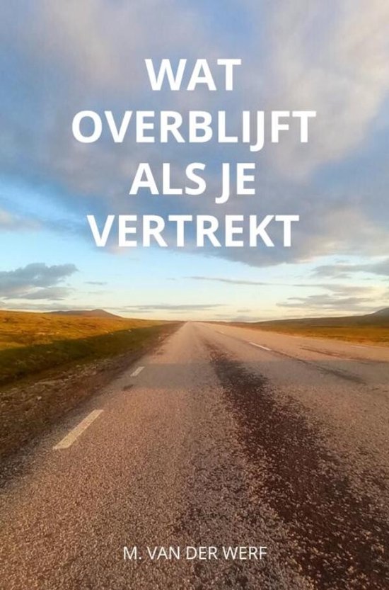 Wat overblijft als je vertrekt - cover