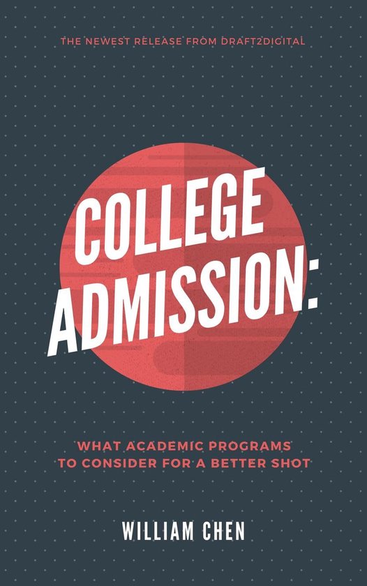 College Admission: What Academic Programs to Consider for a  ... - cover