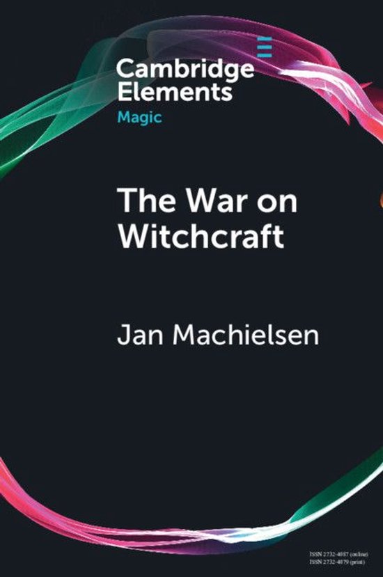 Elements in Magic - The War on Witchcraft - cover
