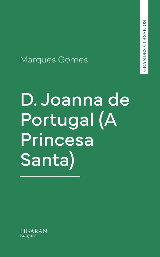D. Joanna de Portugal (A Princesa Santa) - cover
