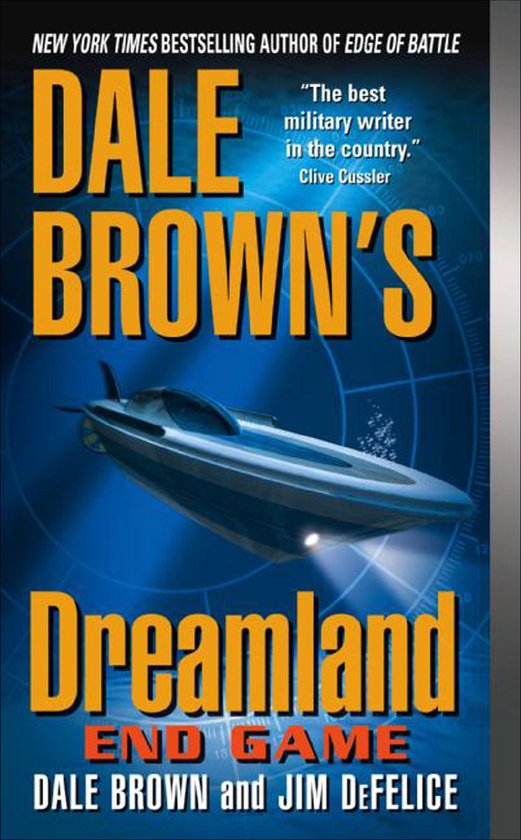 Dreamland Thrillers 8 - Dale Brown's Dreamland: Endgame - cover