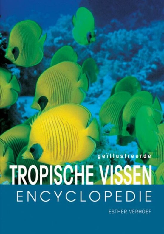 Tropische aquariumvissen encyclopedie - cover