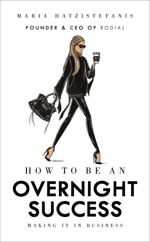 How to Be an Overnight Success - cover