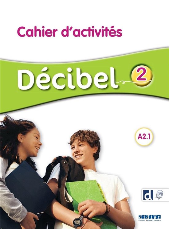 Decibel 2 Niv.a2.1 - Cahier + Didierfle.app - cover