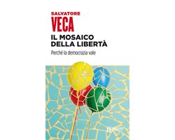 Il mosaico della libertà