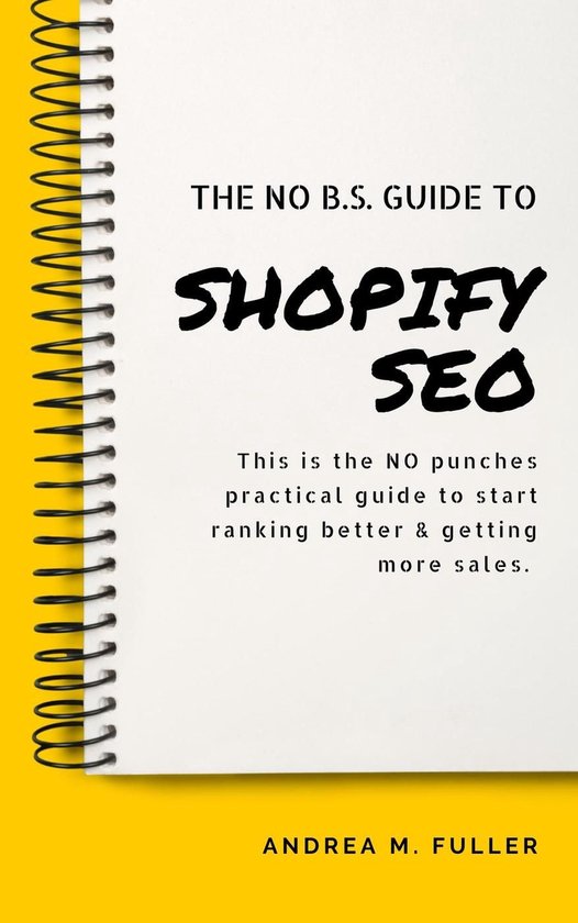 The No B.S. Guide To Shopify SEO - cover