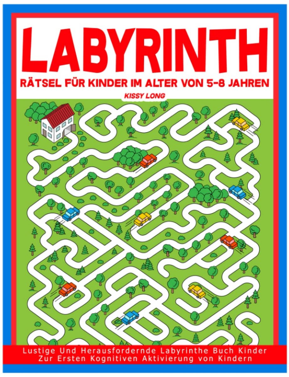 Lustige Labyrinthe Voor Kinderen Van 5-8 Jaar: Uitdagende Puzzels Voor Een Eerste Cognitieve Activatie