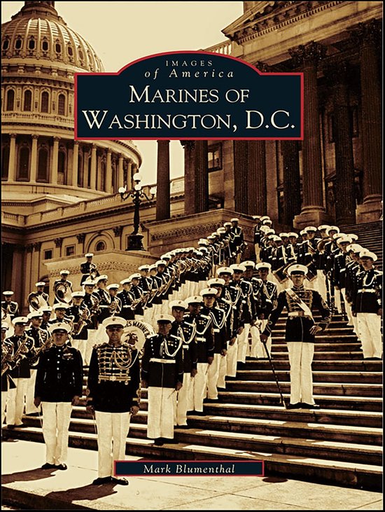 Marines of Washington, D.C. - cover