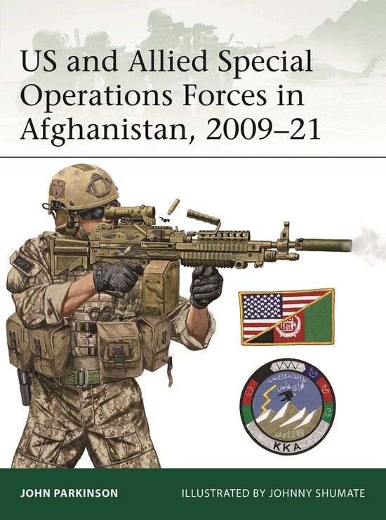 Elite- US and Allied Special Operations Forces in Afghanistan, 2009–21