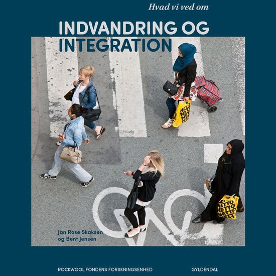 Hvad vi ved om indvandring og integration - cover