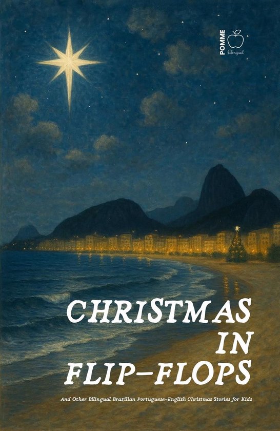 Christmas in Flip-Flops And Other Bilingual Brazilian Portug ... - cover