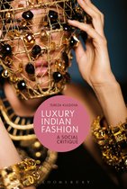 Materializing Culture - Luxury Indian Fashion