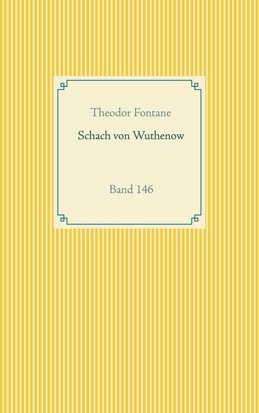 Taschenbuch-Literatur-Klassiker 146 - Schach von Wuthenow - cover
