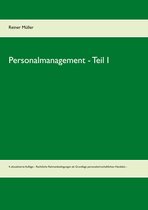 Personalmanagement für Fach- und Hochschulen 1 - Personalmanagement - Teil I