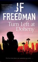 Turn Left at Doheny - a Tough-Edged Crime Novel Set in Los Angeles
