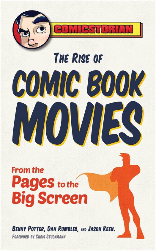 The Rise of Comic Book Movies - cover
