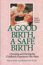 A Good Birth, A Safe Birth