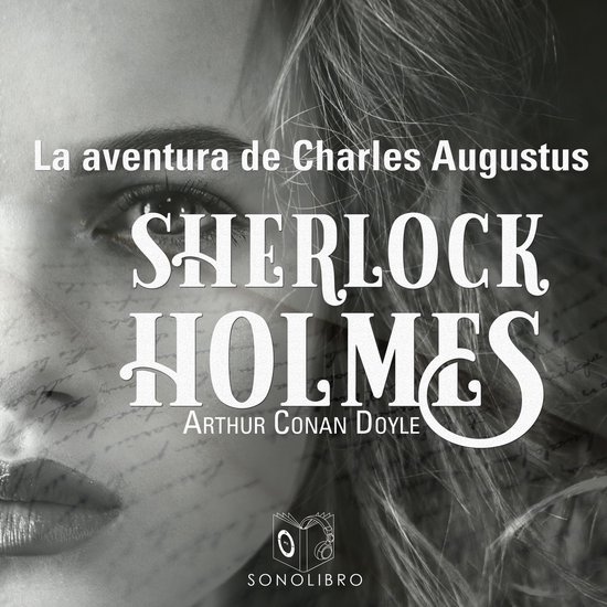 La aventura de Charles Augustus - Dramatizado - cover