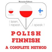 Polski - Fiński: kompletna metoda