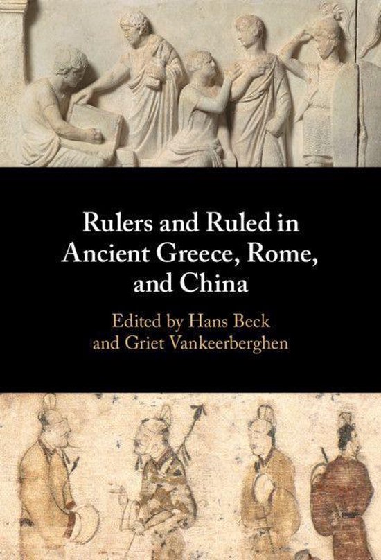 Rulers and Ruled in Ancient Greece, Rome, and China (ebook