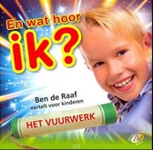 En wat hoor ik?