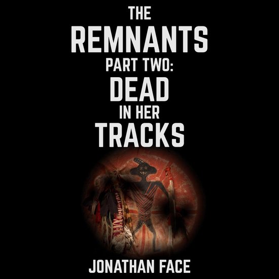 The Remnants: Dead in Her Tracks - cover