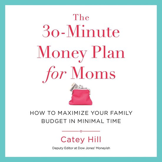 The 30-Minute Money Plan for Moms - cover