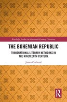 Routledge Studies in Nineteenth Century Literature - The Bohemian Republic