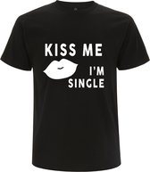 Kiss me, i'm single Heren t-shirt | relatie | valentijnsdag | grappig | cadeau | Zwart