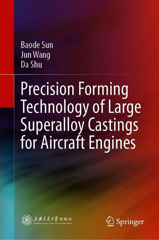 Precision Forming Technology of Large Superalloy Castings fo ... - cover