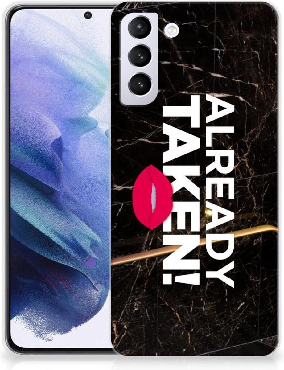 Back Cover voor Samsung Galaxy S21 Plus Siliconen hoesje met naam Already Taken Black