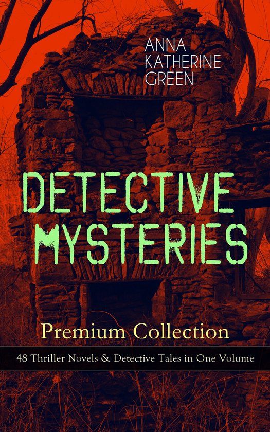 DETECTIVE MYSTERIES Premium Collection: 48 Thriller Novels & ... - cover