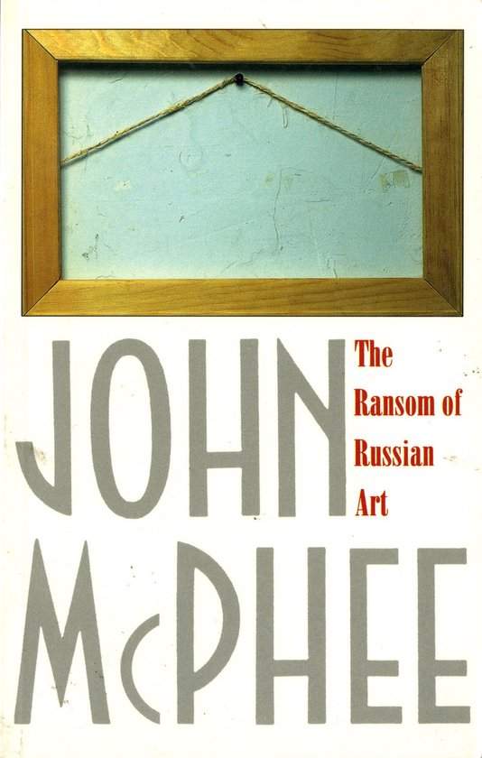 The Ransom of Russian Art - cover