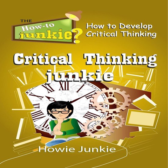 Critical Thinking Junkie - cover