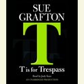 T Is For Trespass