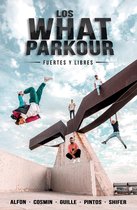 4You2 - Los What Parkour: fuertes y libres