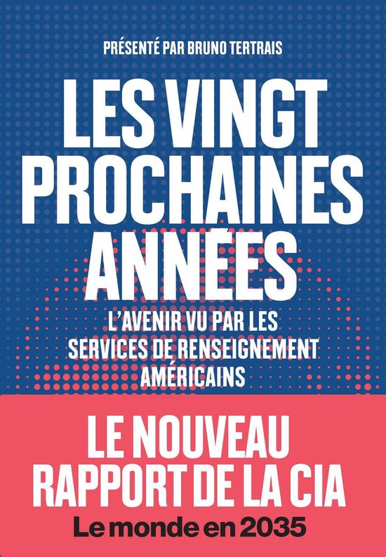 Les vingt prochaines années - L'avenir vu par les services  ... - cover