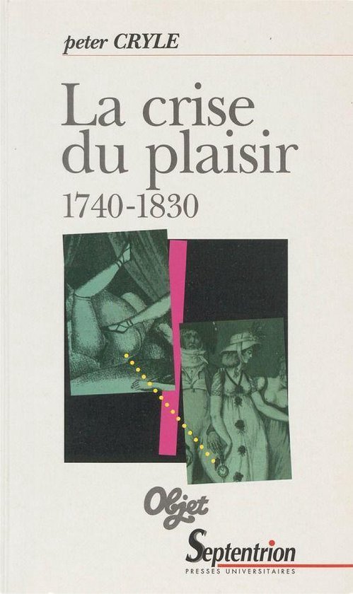 Objet - La crise du plaisir