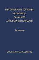 Biblioteca Clásica Gredos 182 - · Recuerdos de Sócrates · Económico · Banquete · Apología de Sócrates