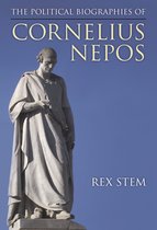 The Political Biographies of Cornelius Nepos